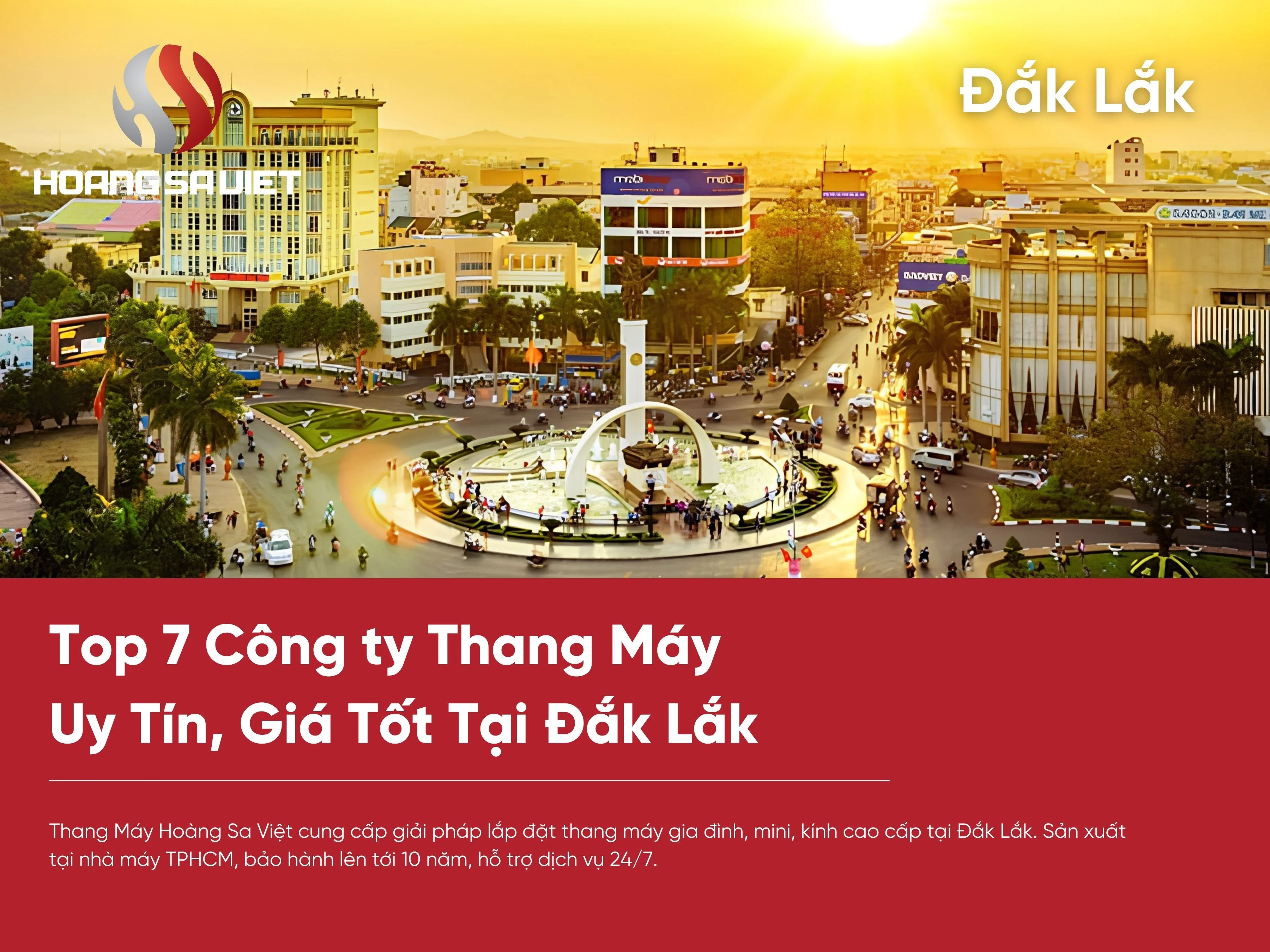 Top 7 Công ty Thang Máy Tại Đăk Lắk
