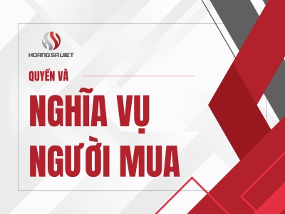 Quyền Và Nghĩa Vụ Của Người Mua