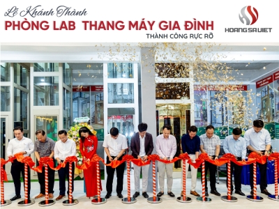 Hoàng Sa Việt Khánh Thành Phòng Lab Thang Máy Gia Đình Thành Công Rực Rỡ