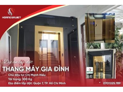 Hồ Chí Minh | Dự Án Lắp Đặt Thang Máy Cáp Kéo - Chị Mạnh Hiếu Quận 7