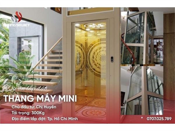 Dự Án Thang Máy Mini Nhà Cải Tạo Tại Tp.hcm - Chị Huyền Trang