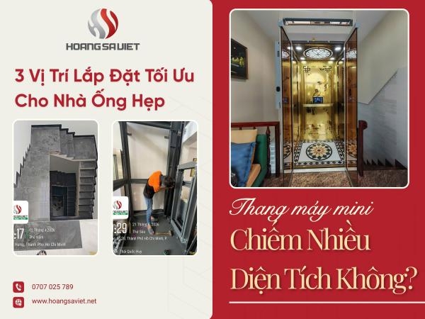 Thang Máy Mini Chiếm Nhiều Diện Tích Không? 3 Vị Trí Lắp Đặt Tối Ưu Cho Nhà Ống Hẹp